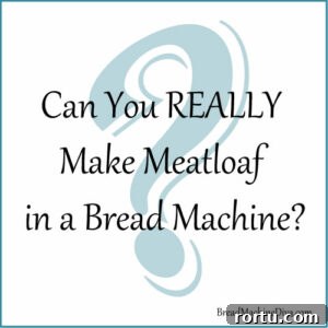 Meatloaf in the Bread Machine