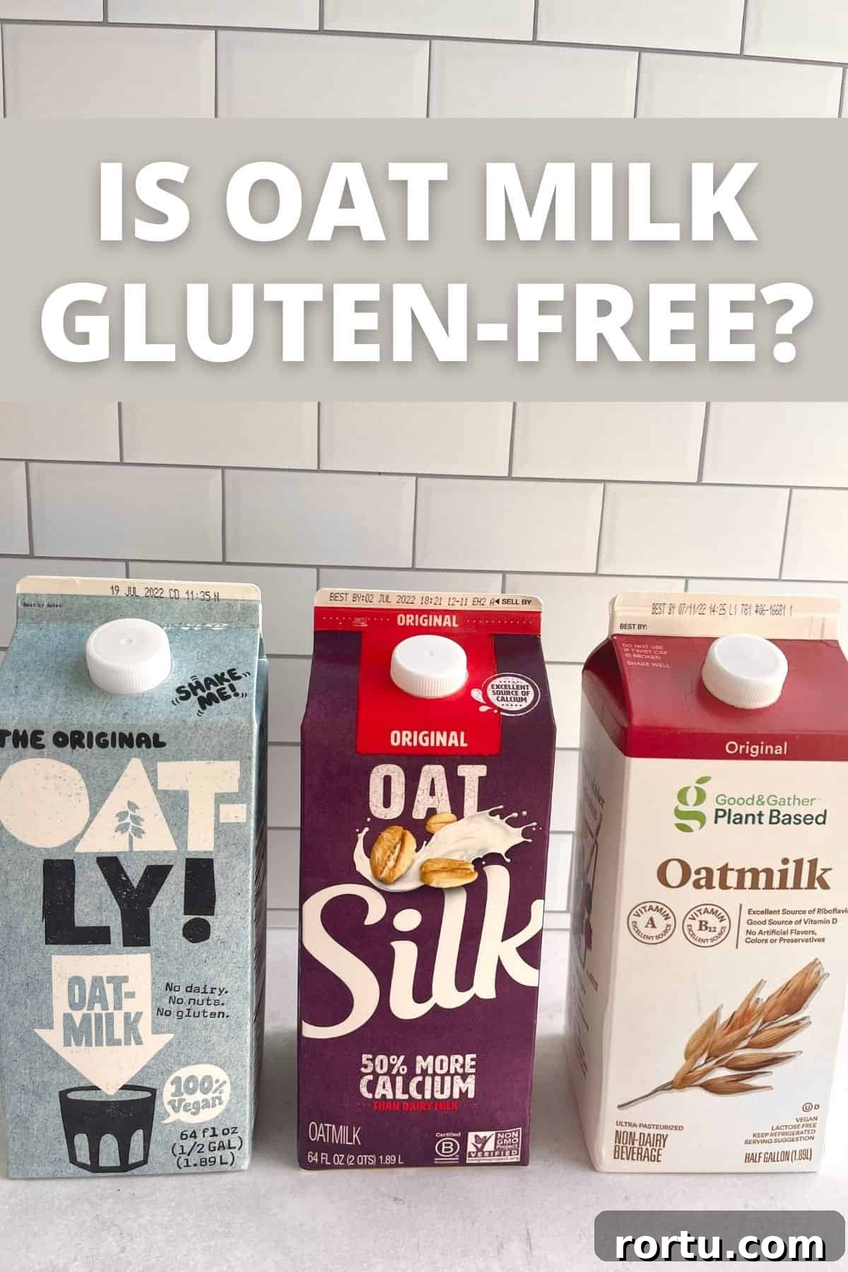 Is Oat Milk Gluten-Free? What You Need to Know Before Buying 2 different brands of oat milk in a row