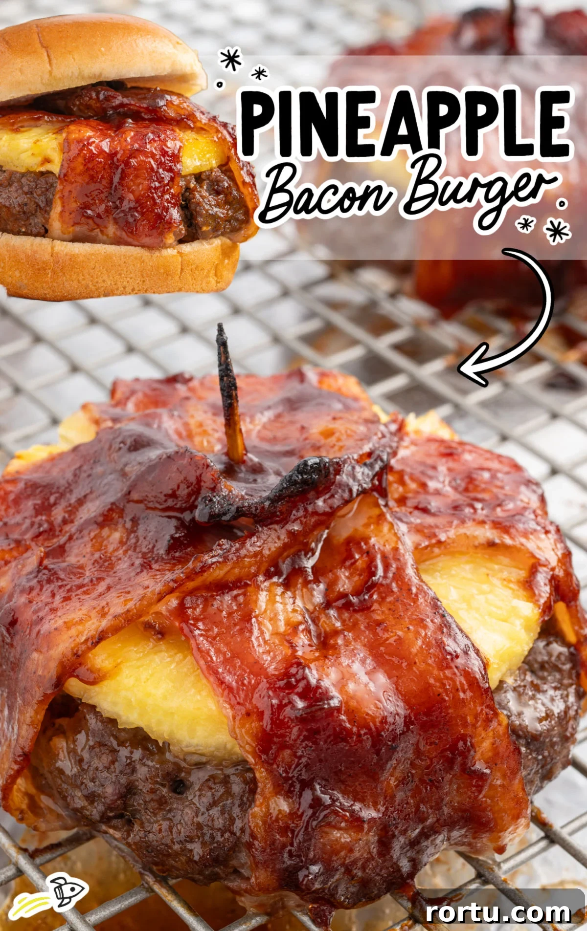 Close-up of a glazed pineapple bacon burger patty on a baking rack, wrapped in crispy bacon and topped with pineapple