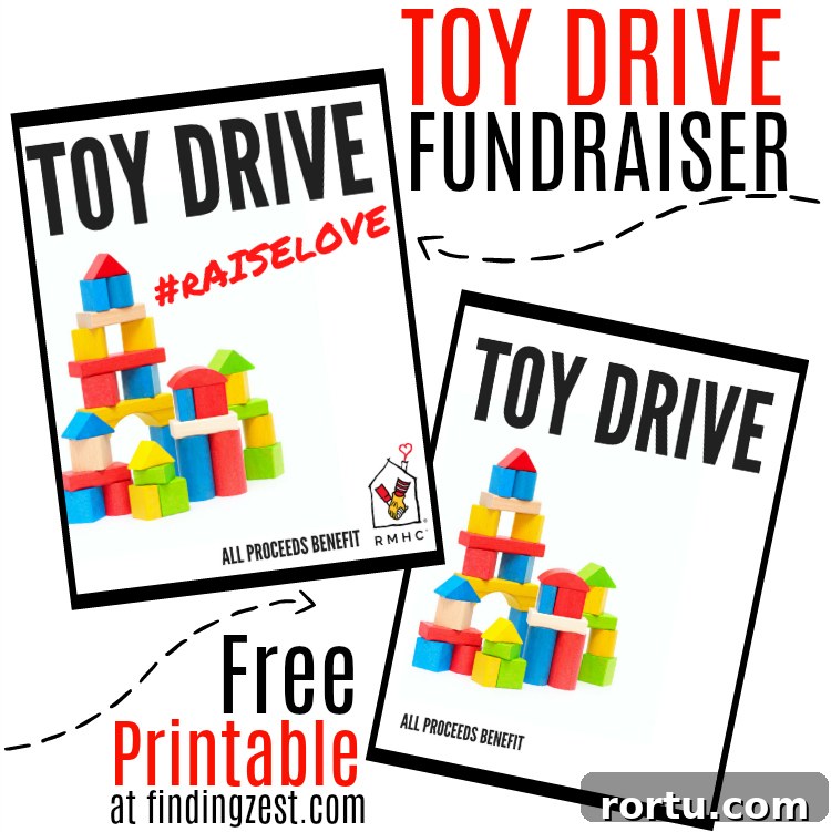Toy Drive Fundraiser Flyer Free Printable: Download this free printable for a RMHC fundraiser or the blank version for any charity! Learn how easy it is to host a toy drive fundraiser for charities, perfect for teaching kids the importance of giving back! 